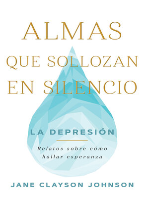 cover image of Almas que sollozan en silencio (Silent Souls Weeping)